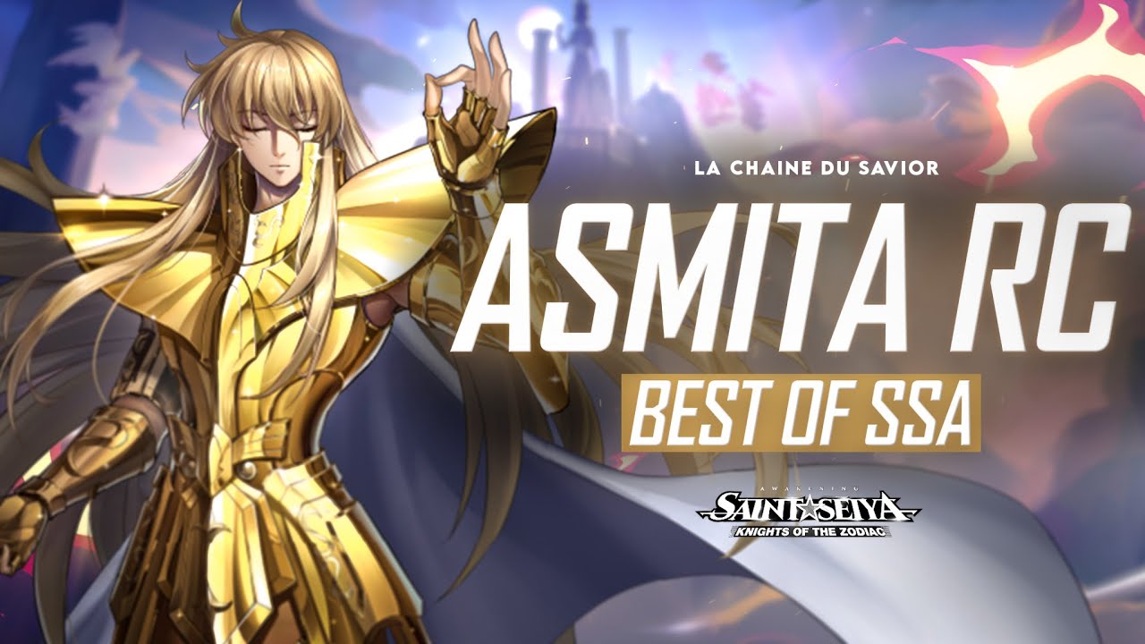 BEST OF SSA Asmita RC à son sommet – Au top dans la meta ? #saintseiyaawakening #saintseiyakotz #ssa