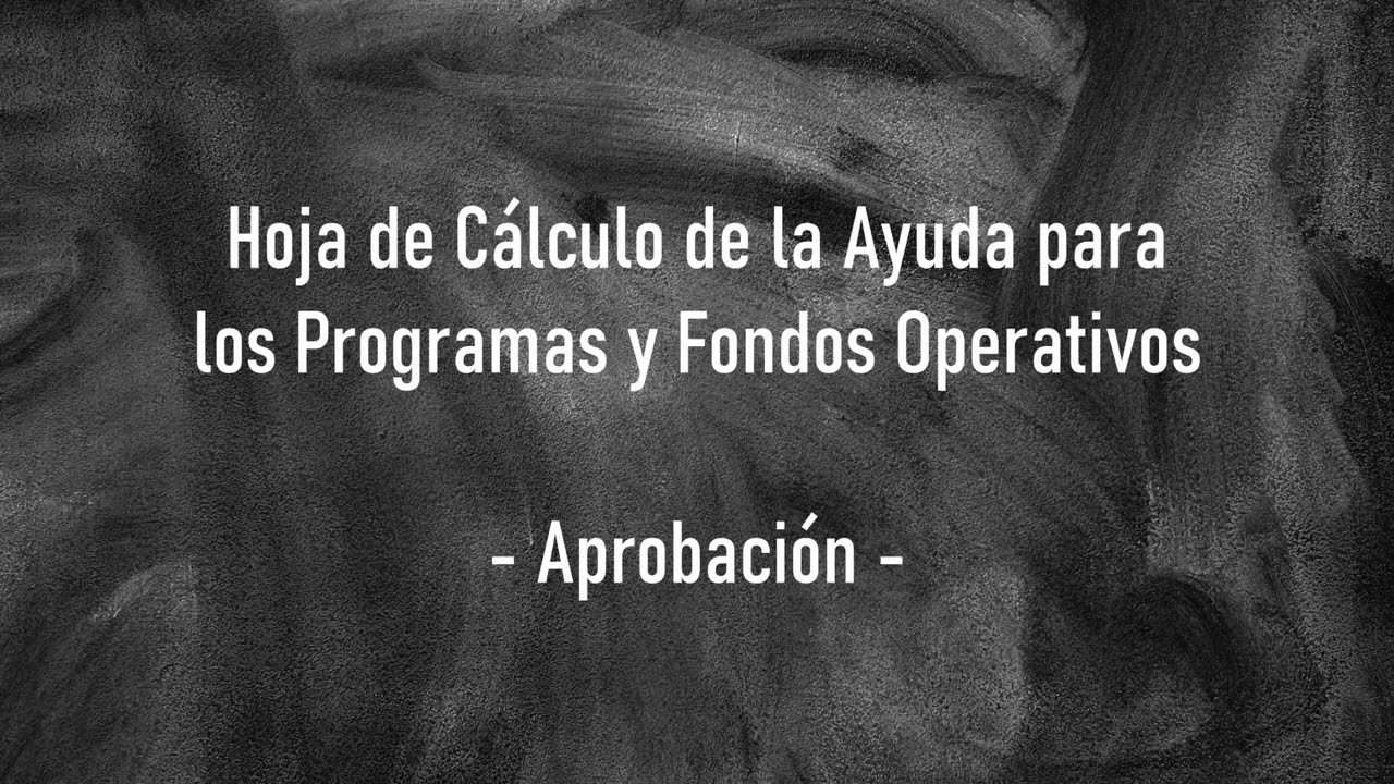 Videotutorial Hoja C&aacute;lculo Ayuda (aprobaci&oacute;n)