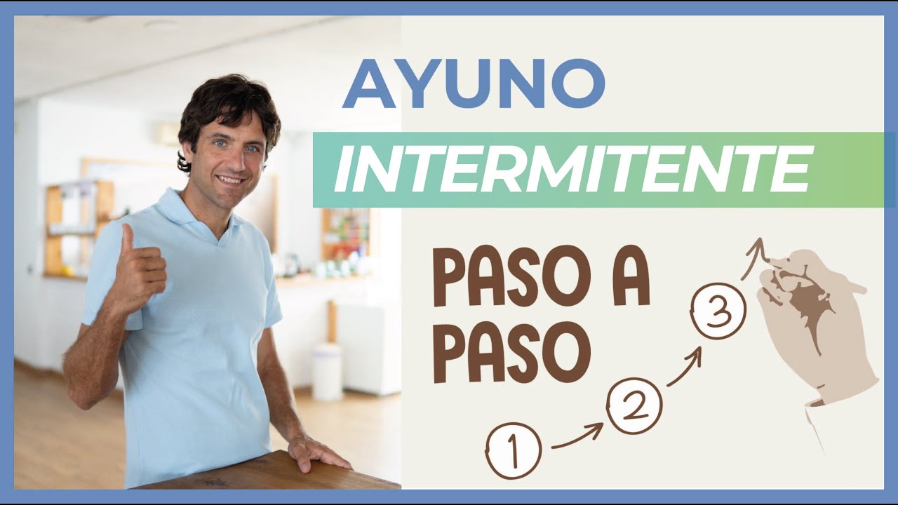 ✅El Paso a Paso del Ayuno Intermitente✅