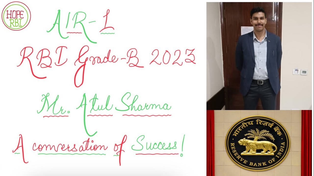 A Conversation of Success | AIR 01 RBI Grade-B 2023 | Mr. ATUL SHARMA