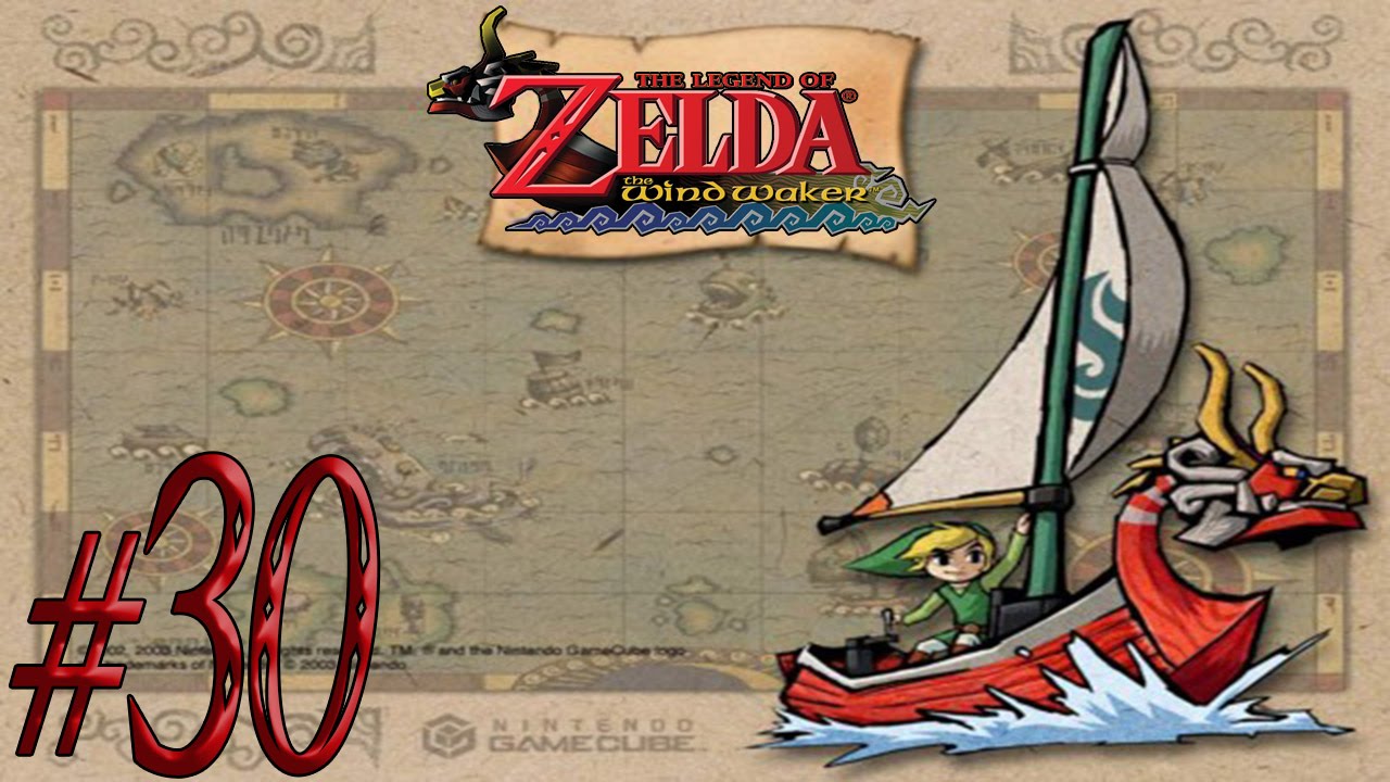 The Legend of Zelda: The Wind Waker ~All Triforce Charts~ Part 30