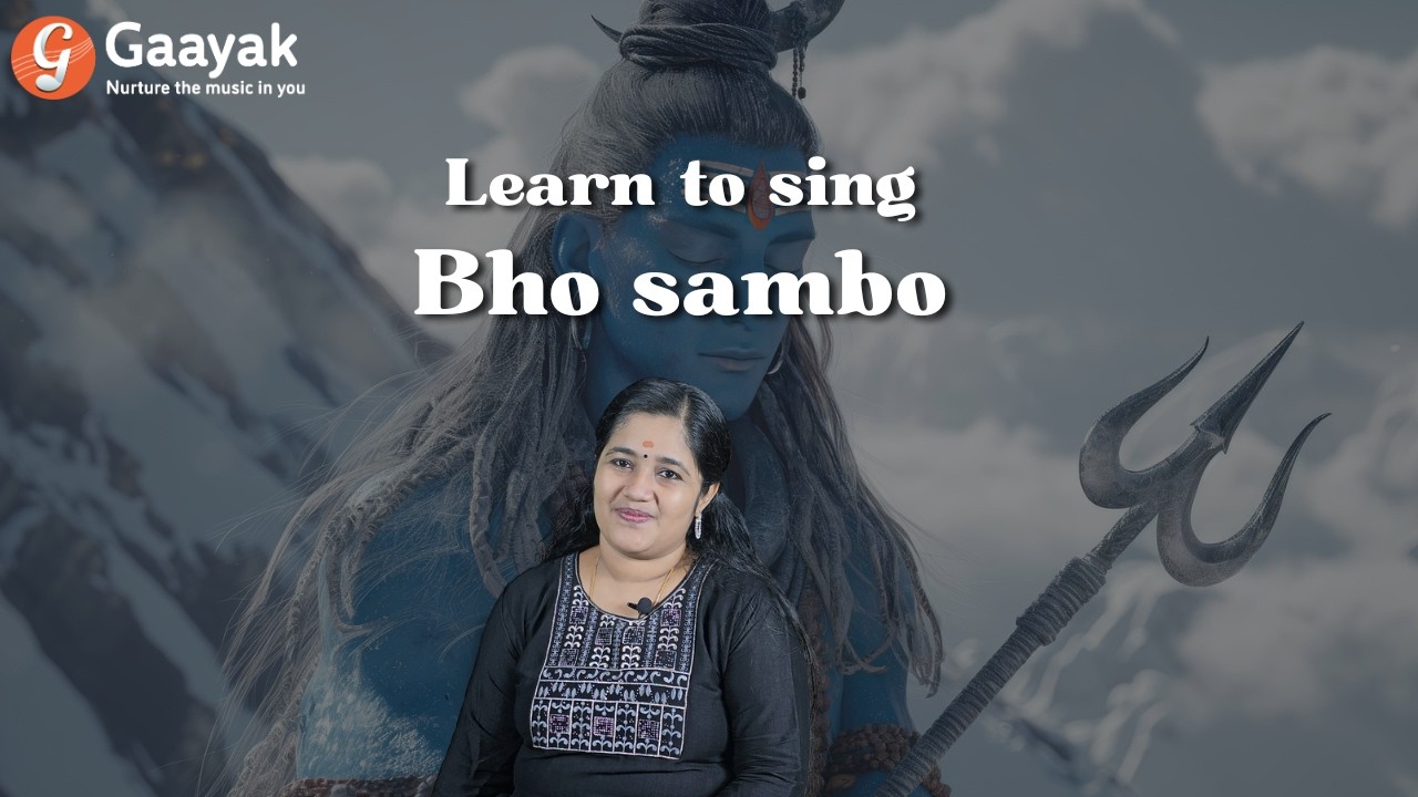 Bho Shambo | Learn Shiva Kriti Step by Step | Devotional Singing Lesson | Gaayak