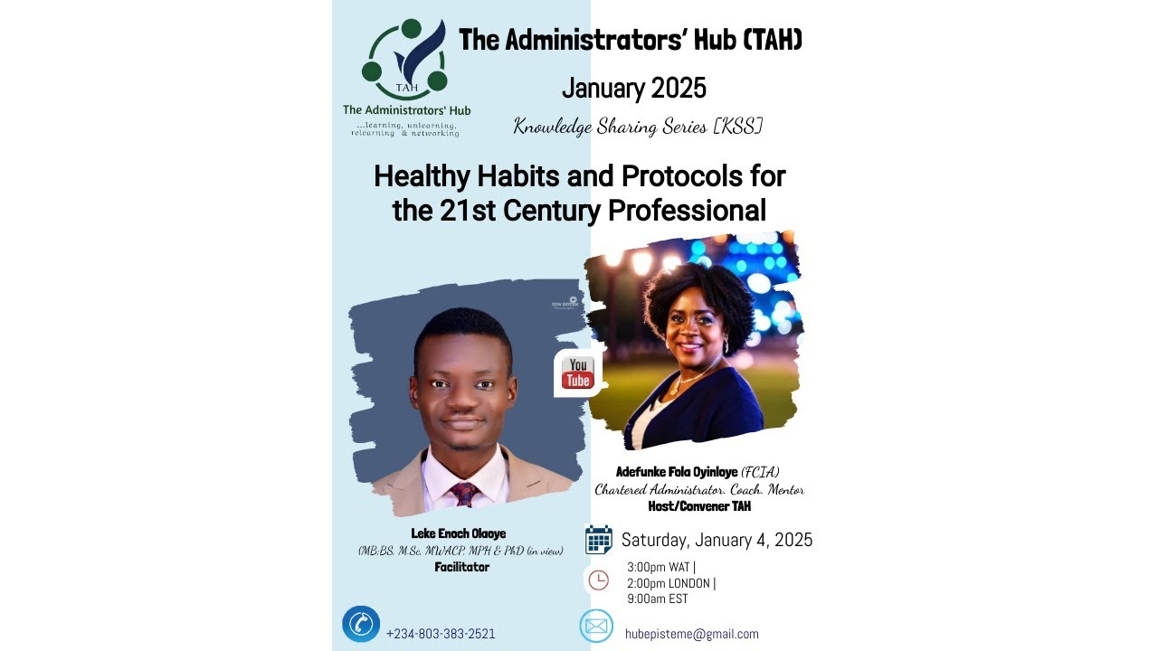 HEALTHY HABITS AND PROTOCOLS FOR THE 21st CENTURY PROFESSIONAL