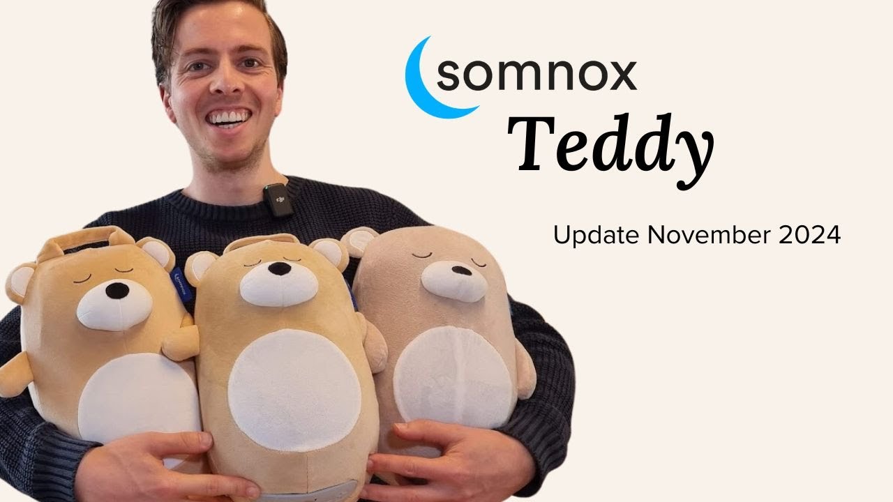 Somnox Teddy Update November 2024