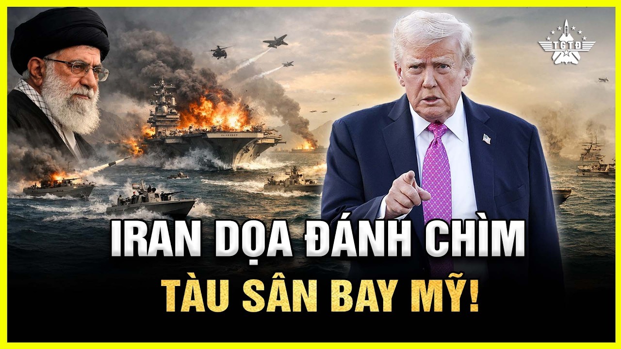 Khamenei Dọa Đánh Chìm Hàng Không Mẫu Hạm Mỹ - Hormuz Bị Phong Tỏa, Trung Đông Chạm Ngưỡng Bùng Nổ