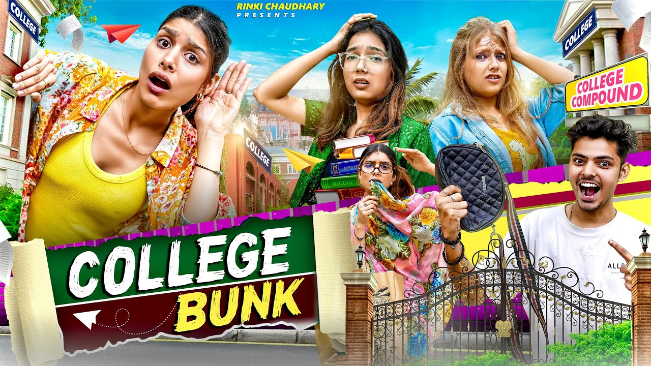 College Bunk || SCHOOL LIFE || Rinki Chaudhary