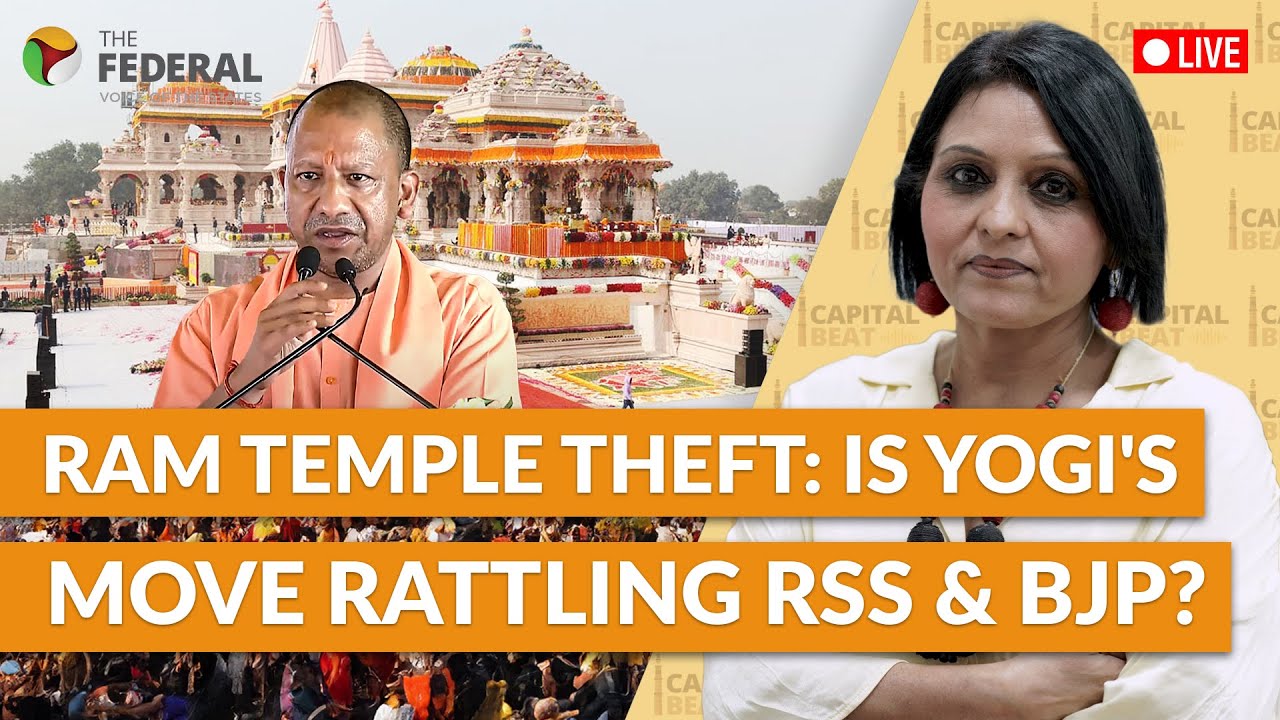 Why Yogi's Ram temple theft crackdown has Sangh, BJP shaken