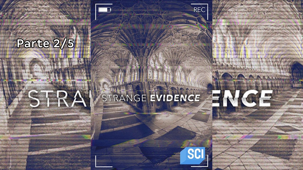 Strange Evidence Se01Ep01 [2/5]