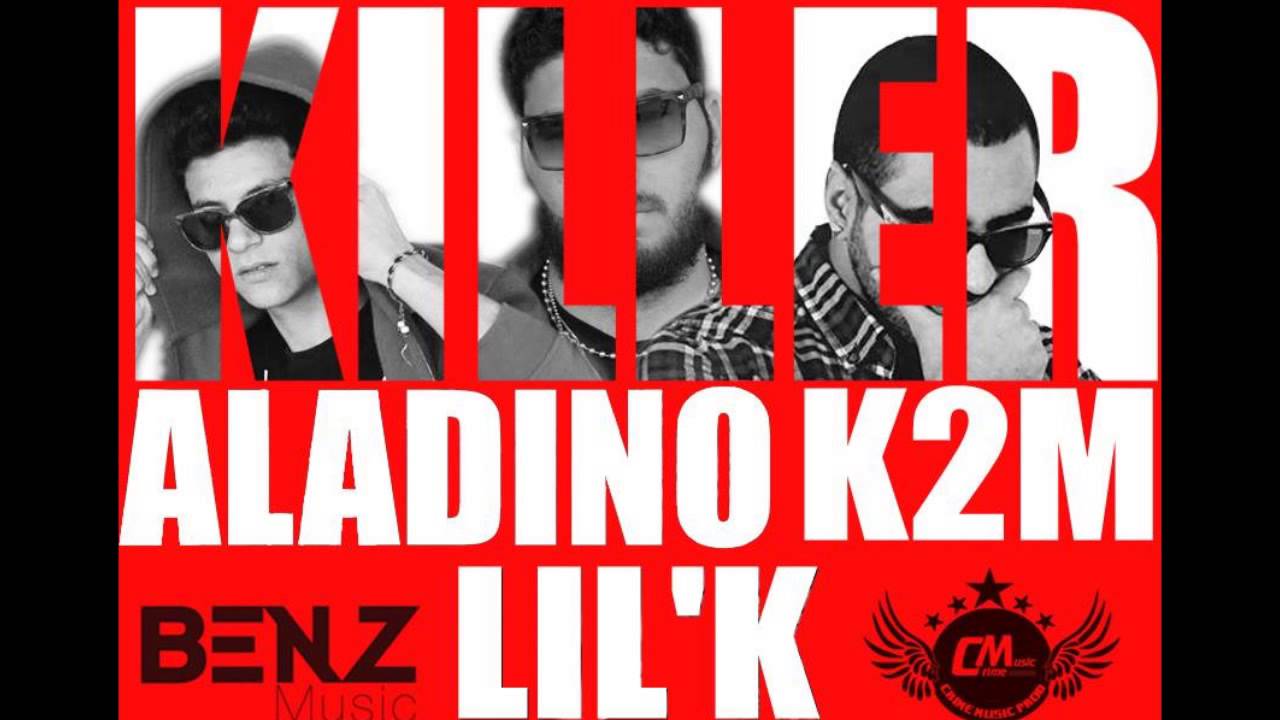 Aladino K2M Lil'k -KILLER