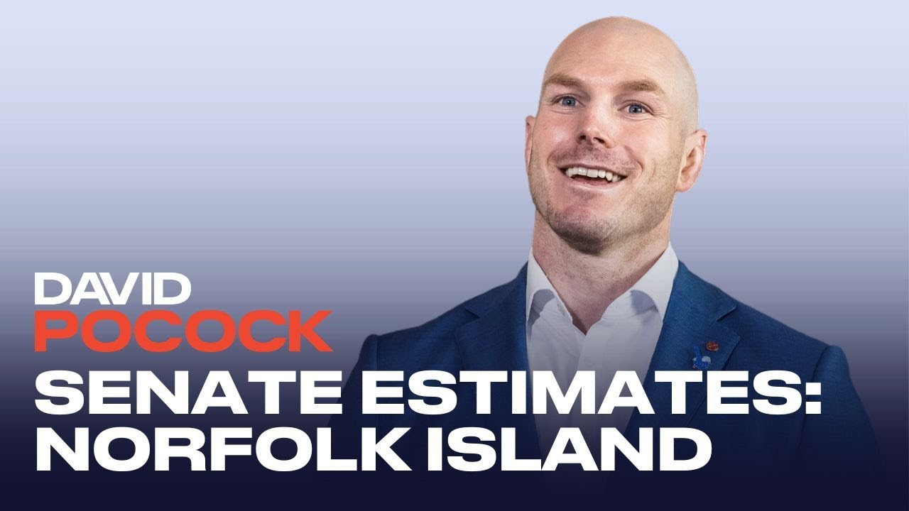 David Pocock - 13 February 2023 - Senate Estimate: Norfolk Island