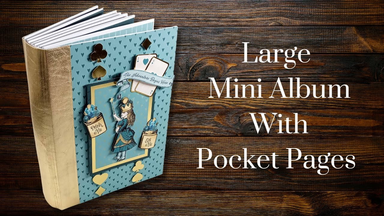 Large Pocket Page Album Tutorial | Mini Album Die Series