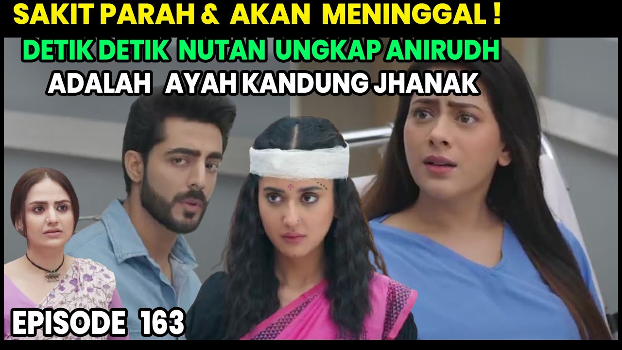 Detik Detik Nutan Ungkap Anirduh adalah Ayah Jhanak antv jhanak hari ini tayang