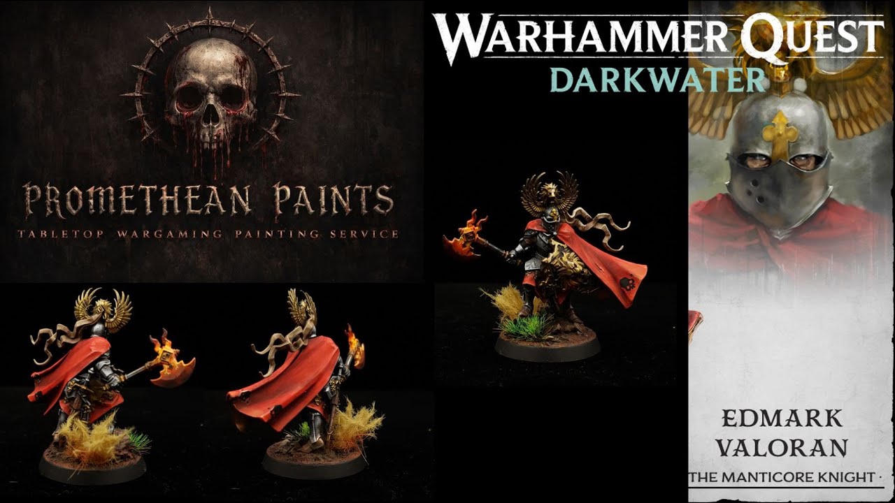 WARHAMMER QUEST DARKWATER PAINTING TUTORIAL EDMARK VALORAN THE MATICORE KNIGHT