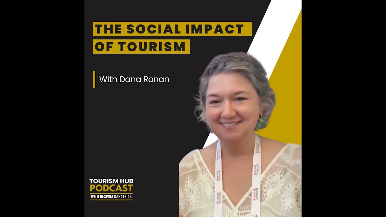 074 ⎢ The Social Impact of Tourism with Dana Ronan