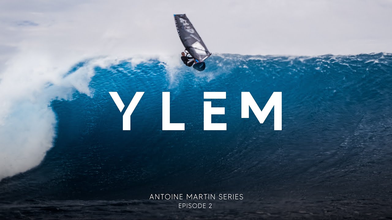 YLEM - Episode 2 | Antoine Martin (Windsurfing in Fiji - Extreme Cloudbreak)