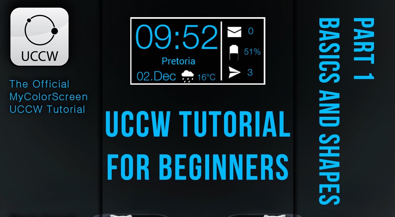 UCCW - Android Beginner Tutorial Part 1 (Options, Shapes)