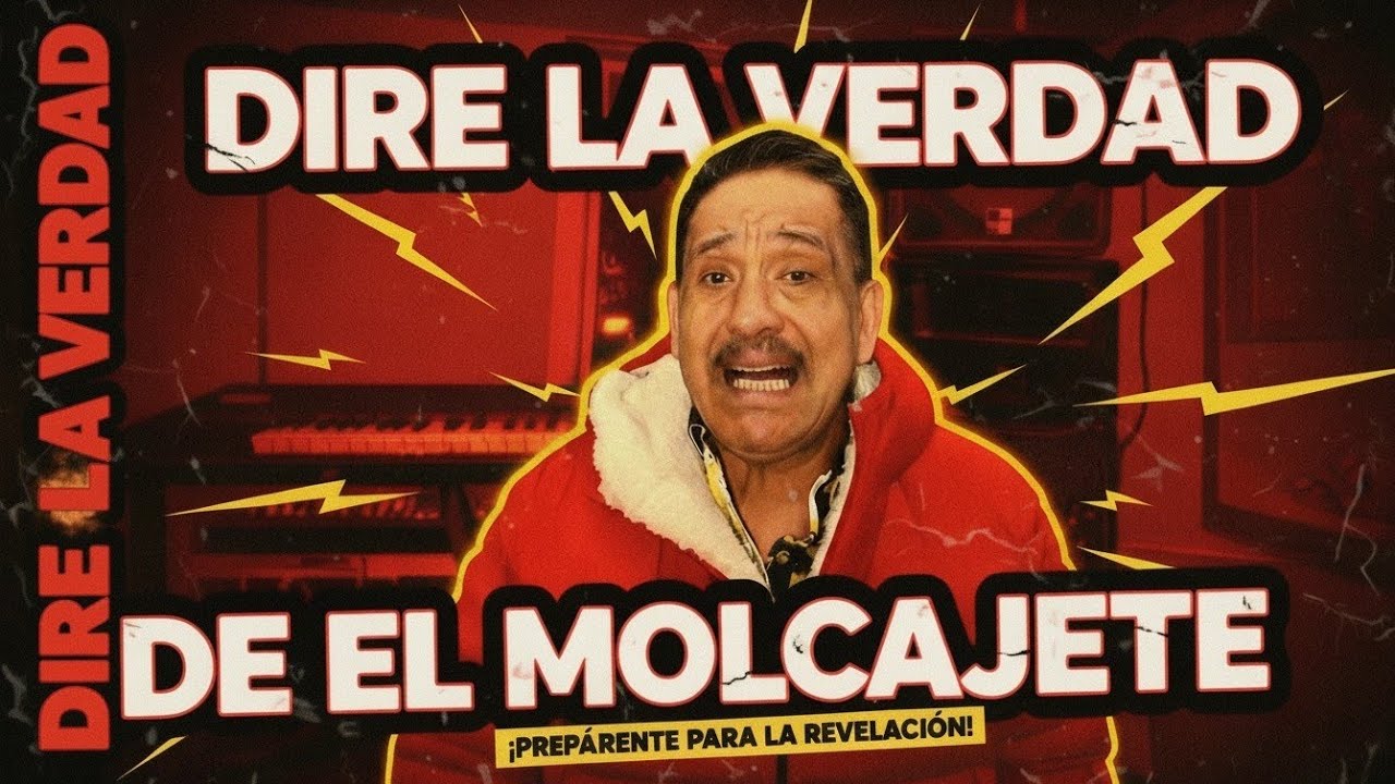 DIRE LA VERDAD DE EL MOLCAJETE