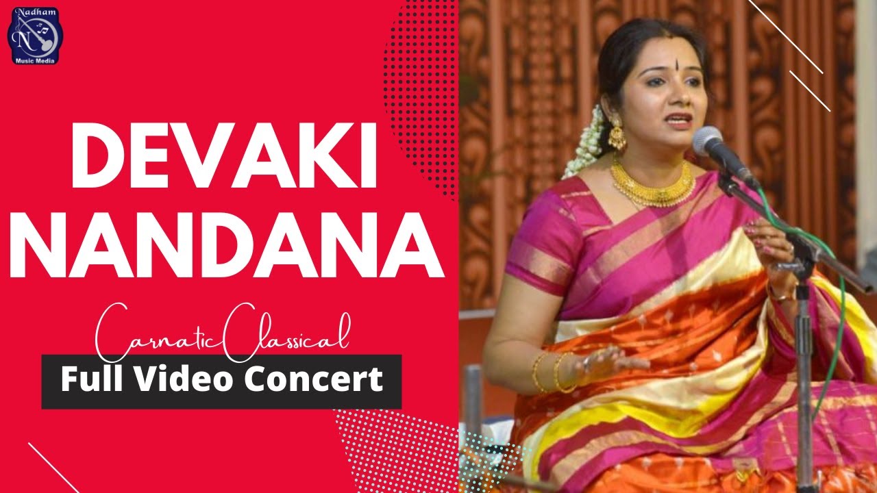 Vidushi Mahathi | Full Concert  Carnatic Classical Vocal | Devaki Nandana Latest Video Concert