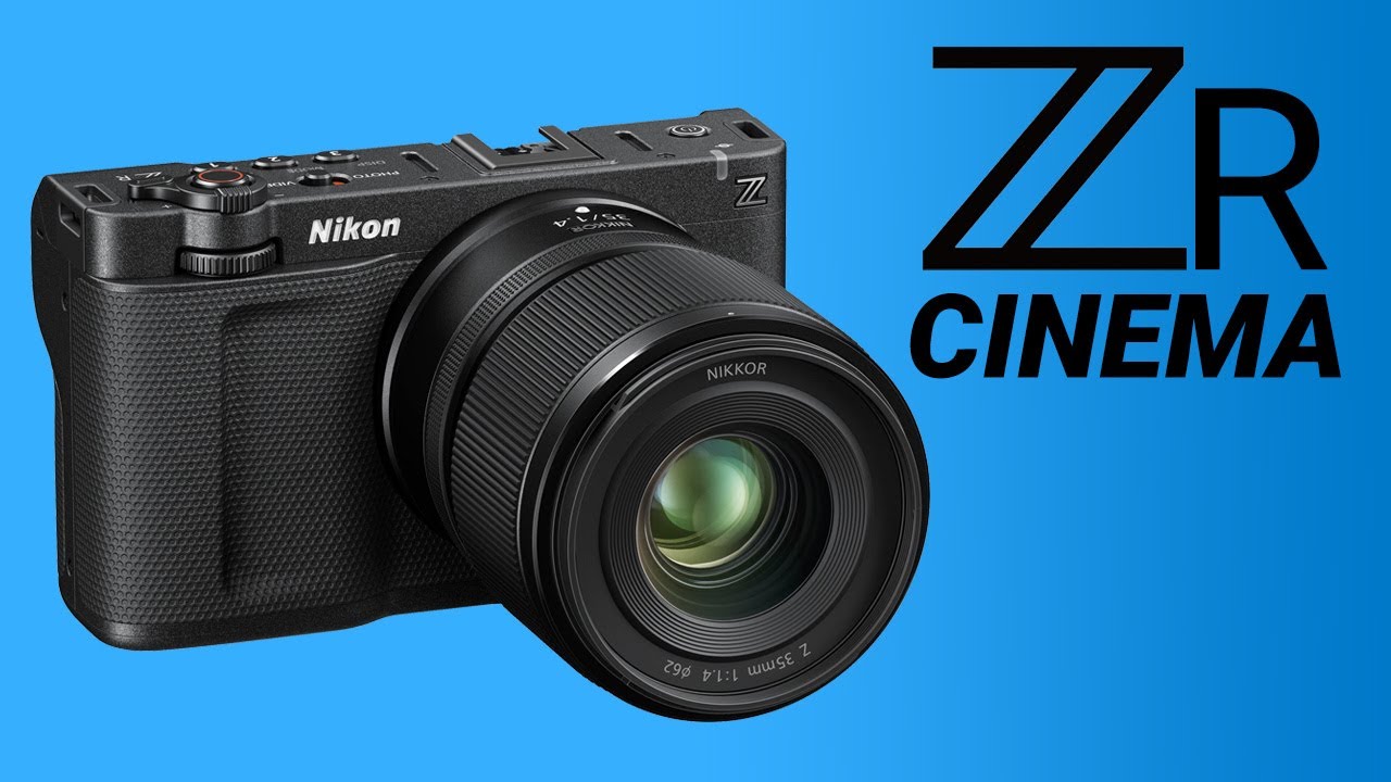 Nikon Zr Camera Premieres: Let's go to the Cinema