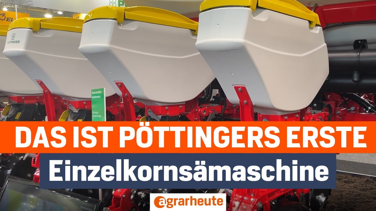 Premiere auf der Agritechnica: P&ouml;ttinger pr&auml;sentiert seine erste Einzelkorns&auml;maschine