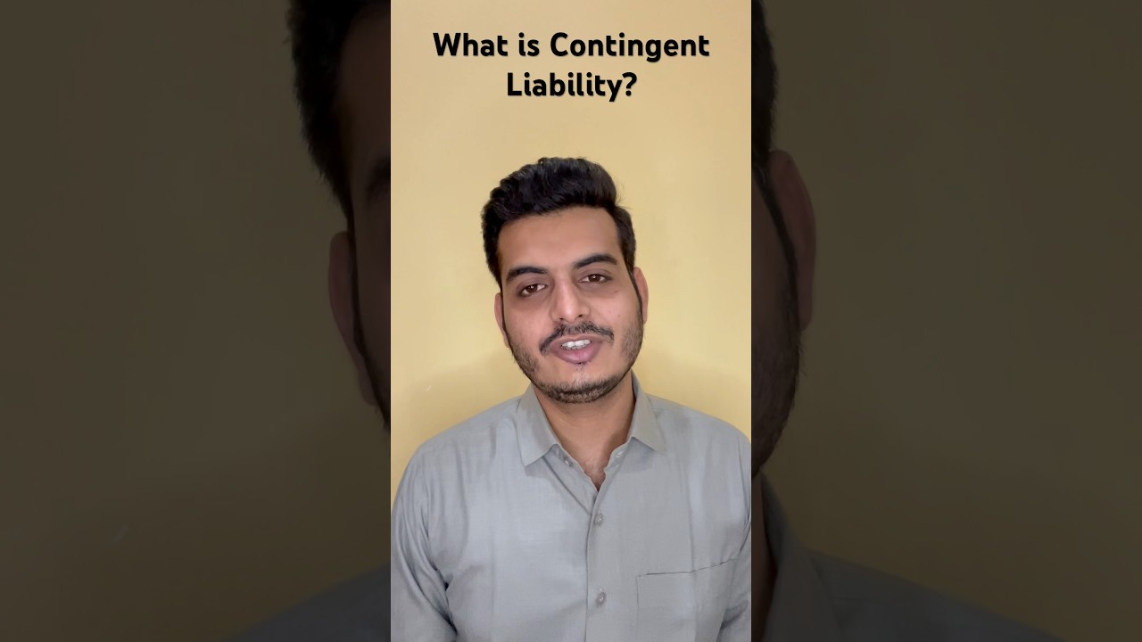 What is Contingent Liability?||Contingent Liability ka matlab 