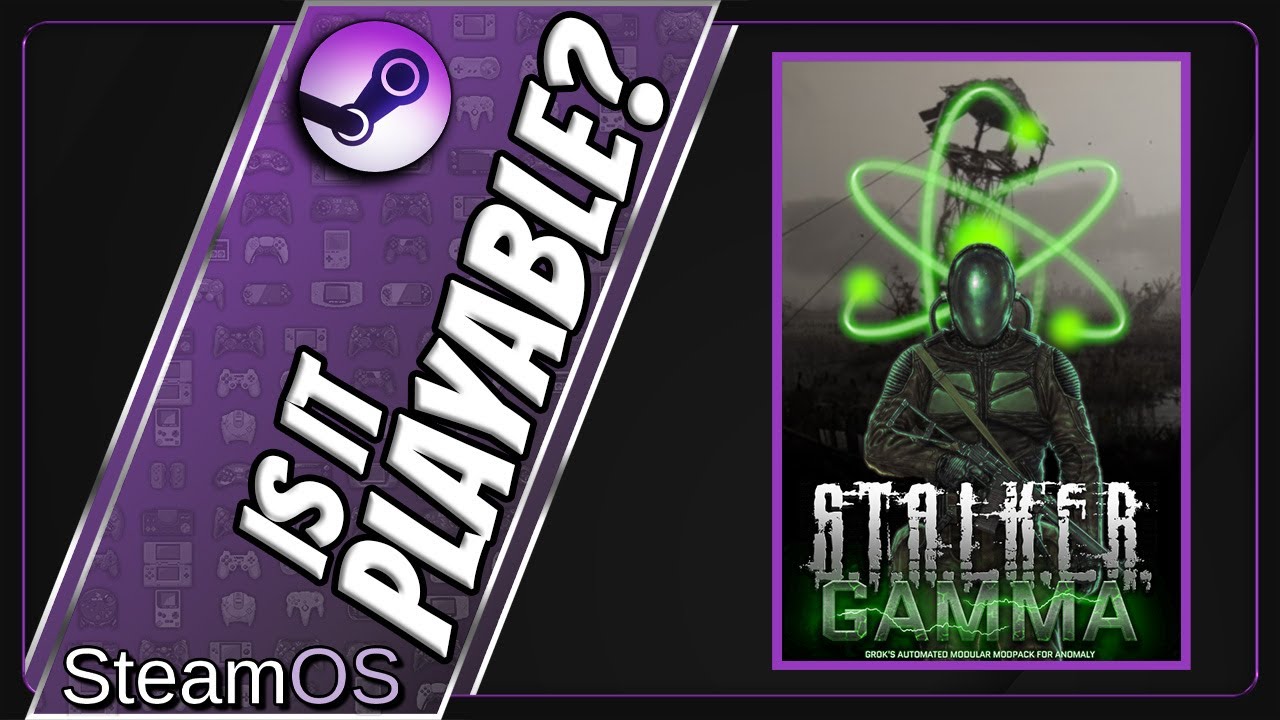 Is S.T.A.L.K.E.R. GAMMA Playable? SteamOS Performance [Ryzen 9 7950X | RX 7800XT]
