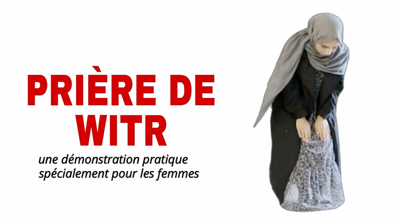 Comment faire la Sal&acirc;t al-Witr ? &bull; Femme &bull; Pratique