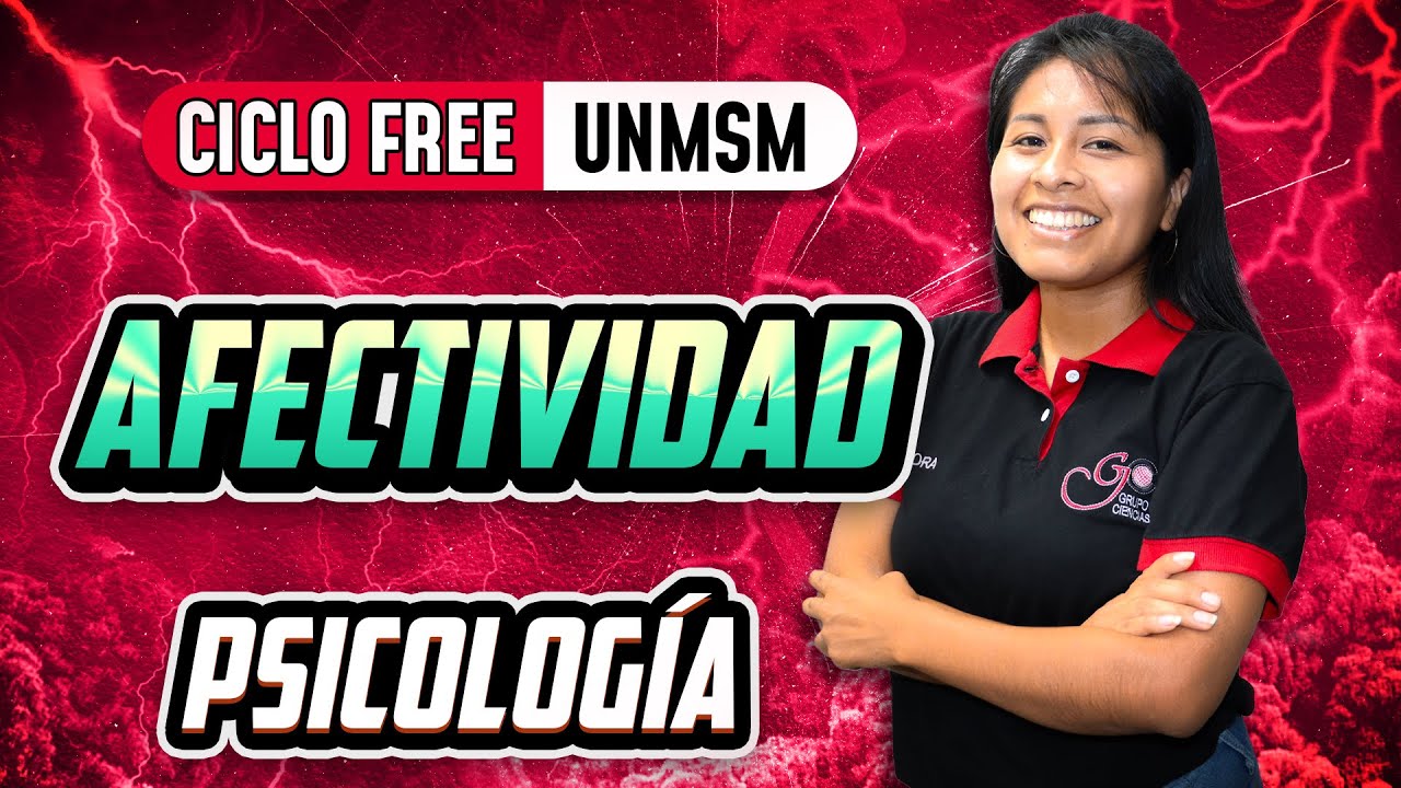 Afectividad 🧠 Psicolog&iacute;a [CICLO FREE]