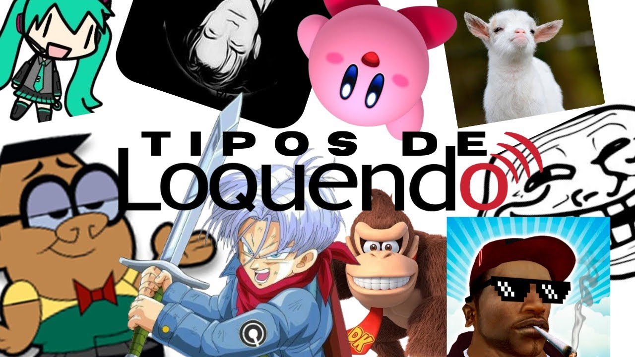 TIPOS DE LOQUENDEROS