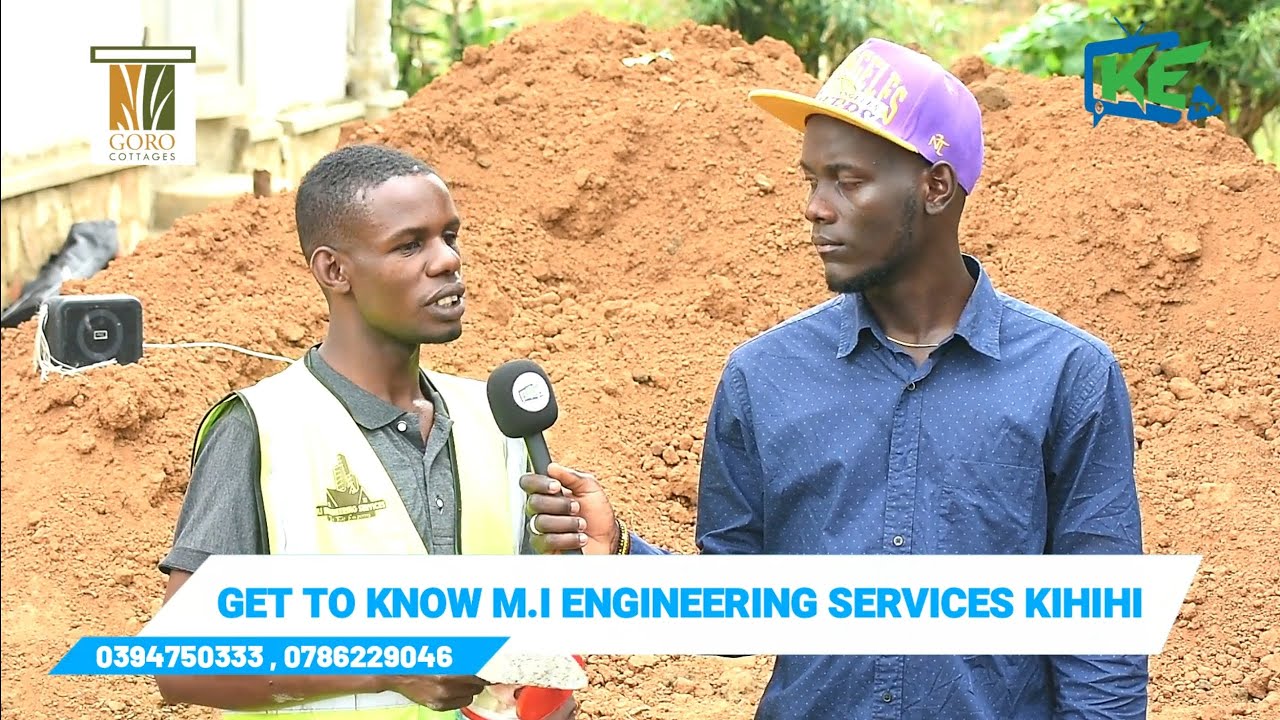 Work is Power - Get to Know M.I Engineering Service in Kihihi-Kanungu 