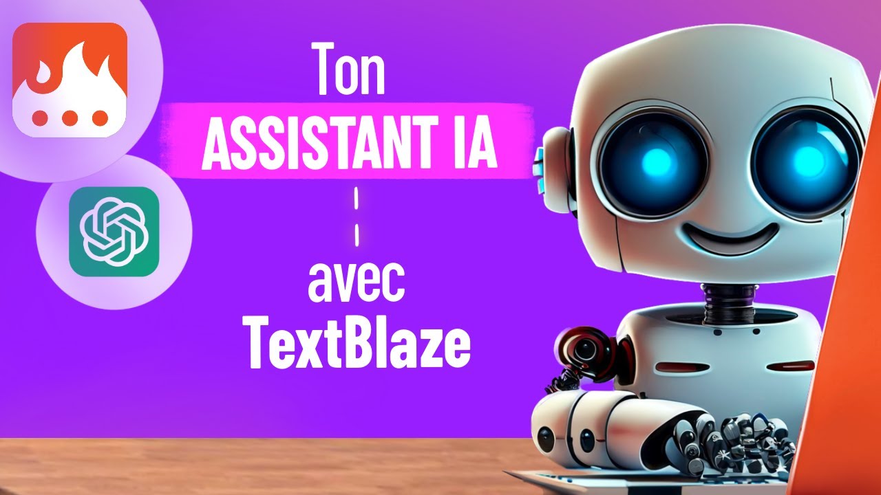 Crée ton propre assistant ChatGPT avec Text Blaze !