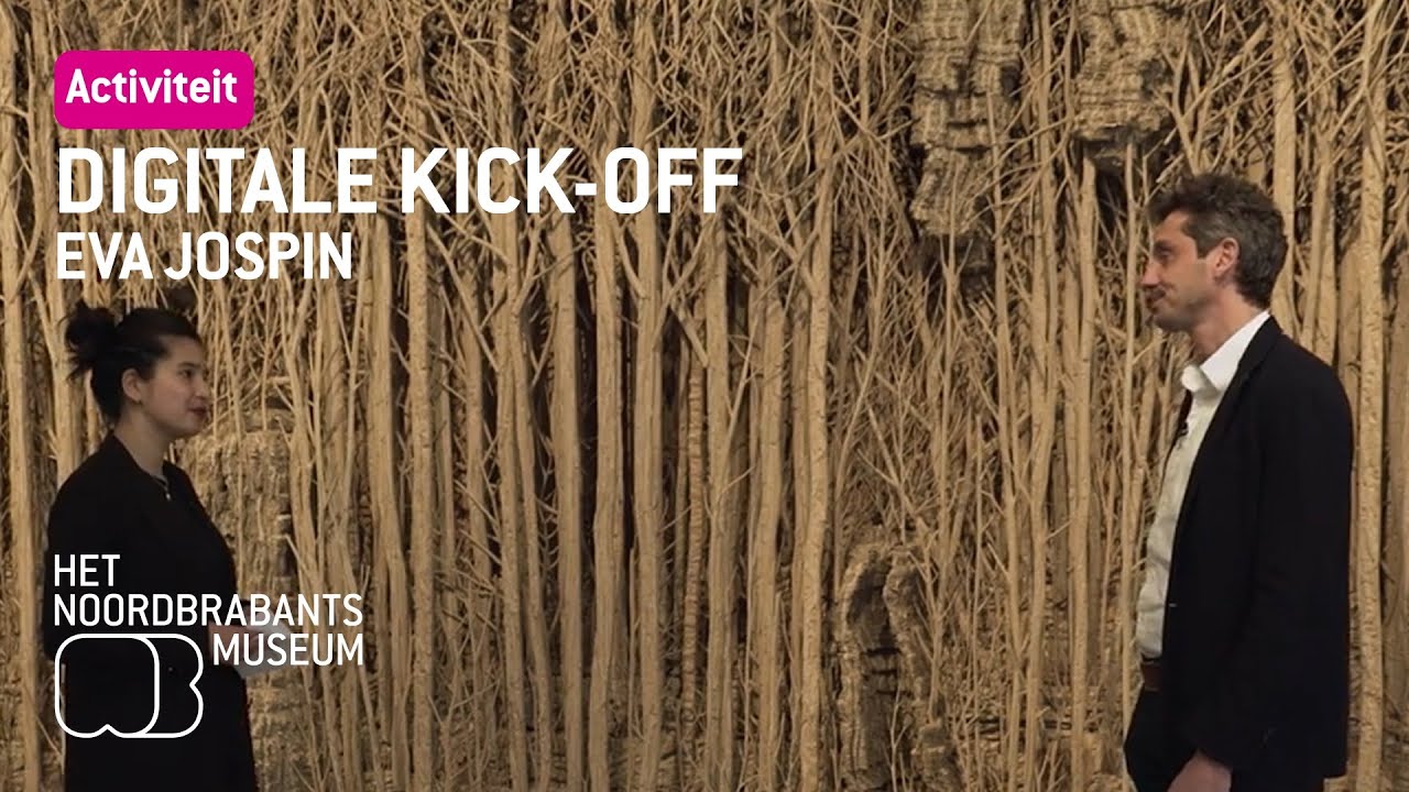 Digitale kick-off: Eva Jospin | Het Noordbrabants Museum