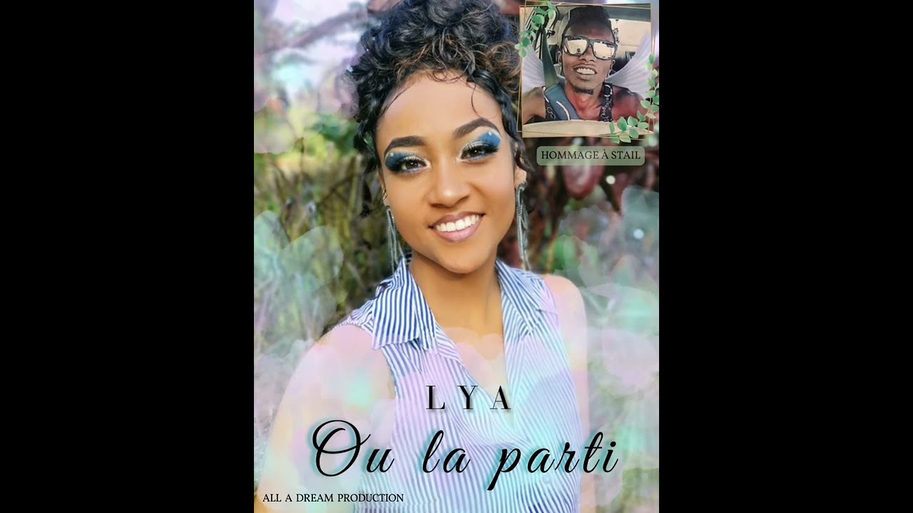 Lya Ou la parti (remake) Stail