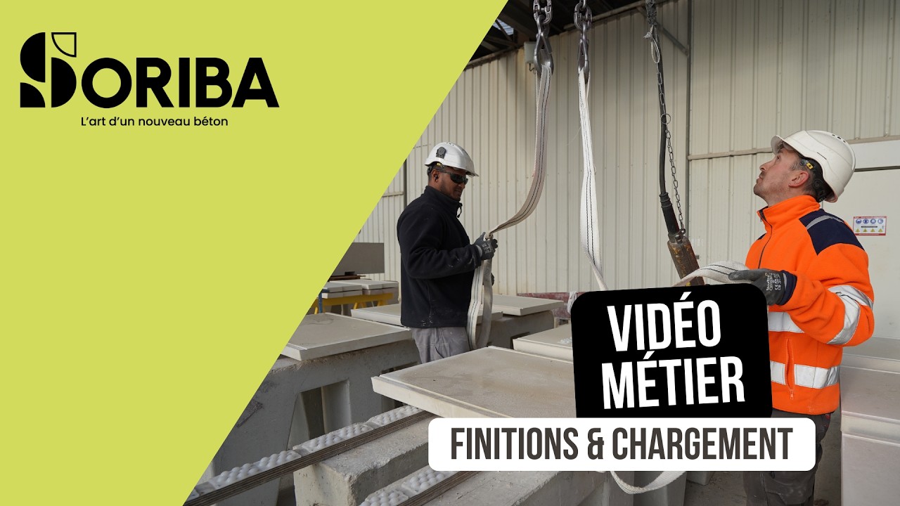 SORIBA - Vidéo métier de finition et chargement