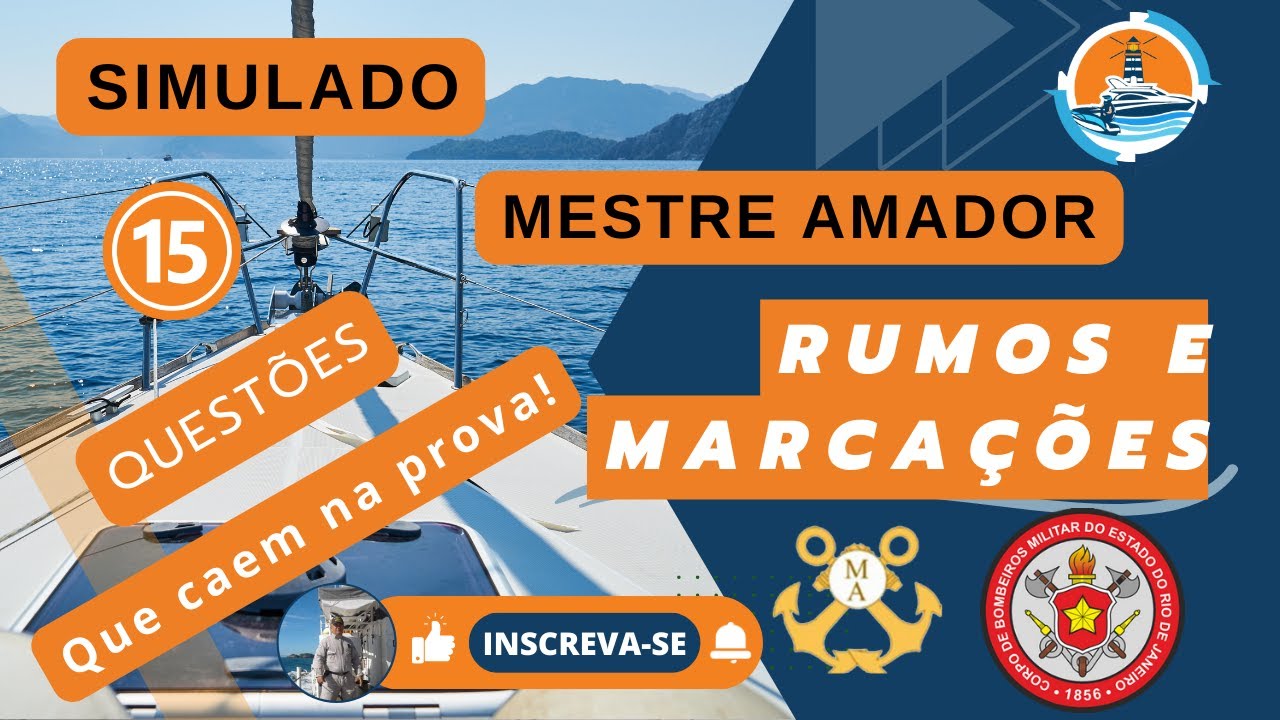 ✅Simulado Mestre Amador – Rumos e Marcações - CAI NA PROVA!!