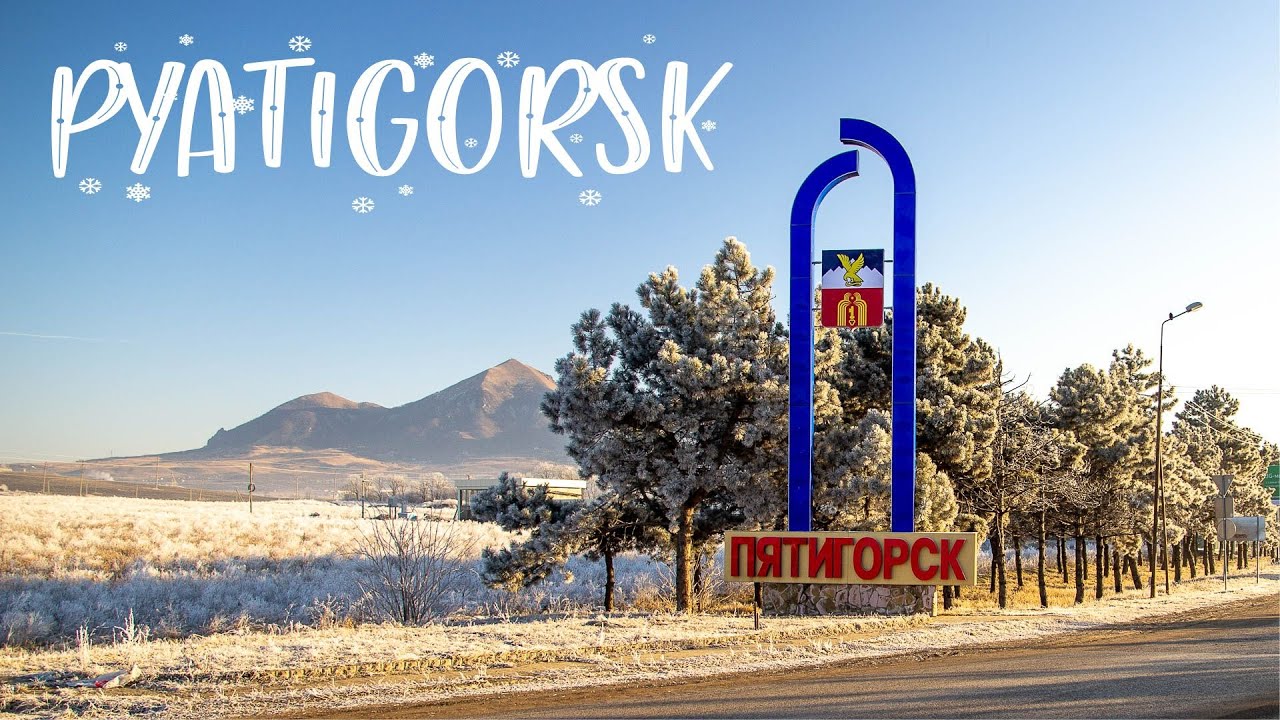 Russia Travel: Pyatigorsk - Sunny City Among Mountains | Caucasus Road Trip