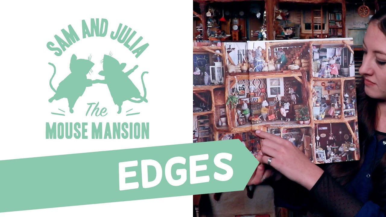 The Mouse Mansion - Miniatures - Edges Tutorial