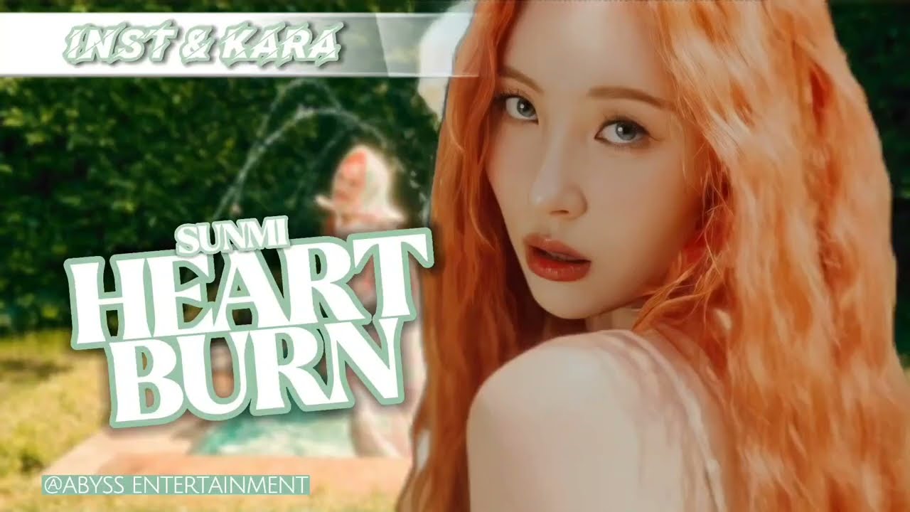 [SUNMI - 'HEART BURN'] Instrumental + Karaoke (Easy Lyrics) | INSTRU GLOWING