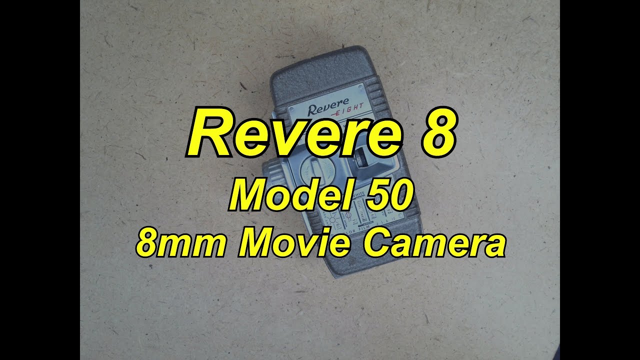 Revere 8 Model 50 review: An 8mm camera revealed