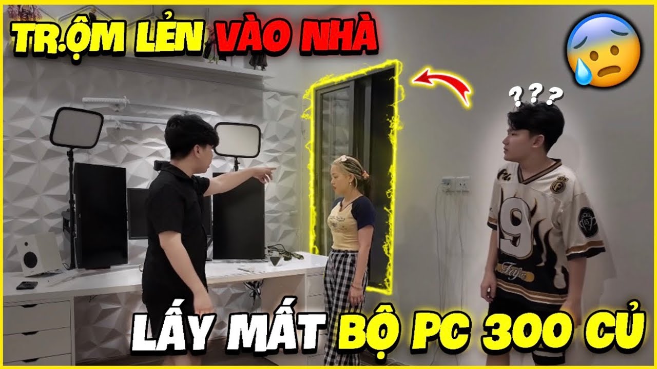 Joi | Tr.ộm Lẻn Vào Nhà Lấy Mất Bộ Pc 300 Củ !!! 😨