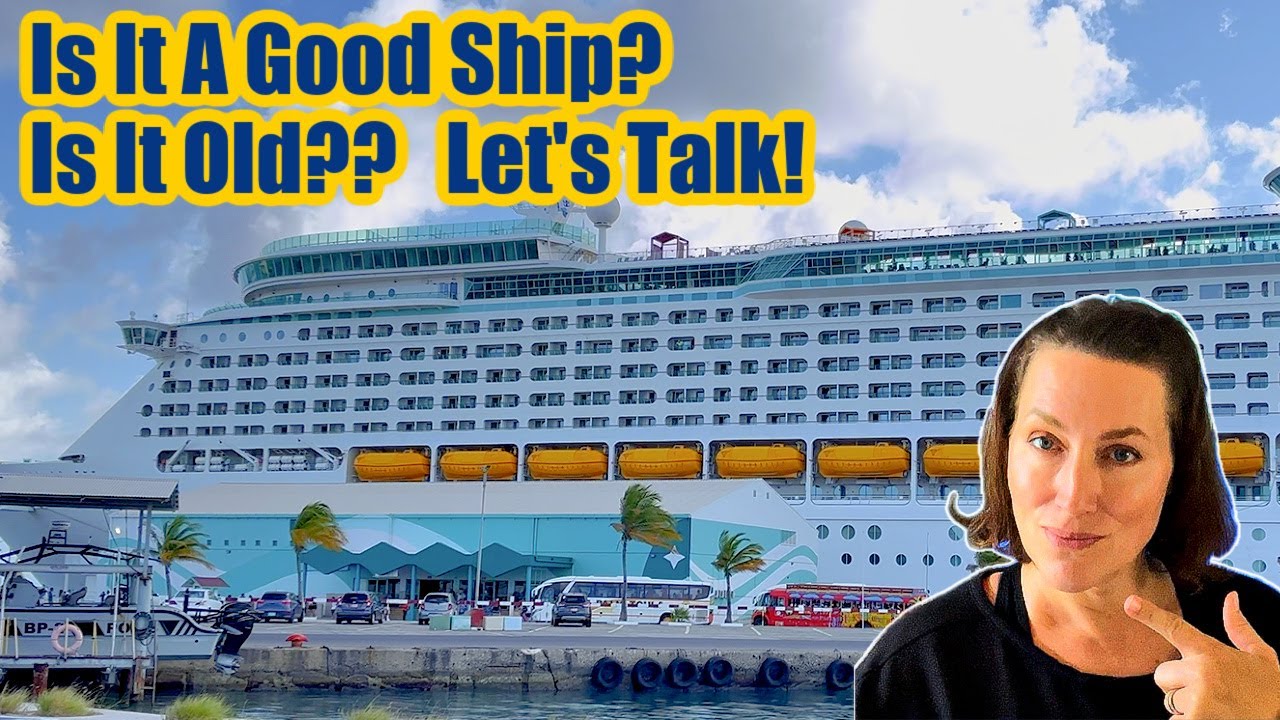 Is The Adventure Of The Seas Old?  Is The Adventure Of The Seas A Good Ship? Let's Talk!