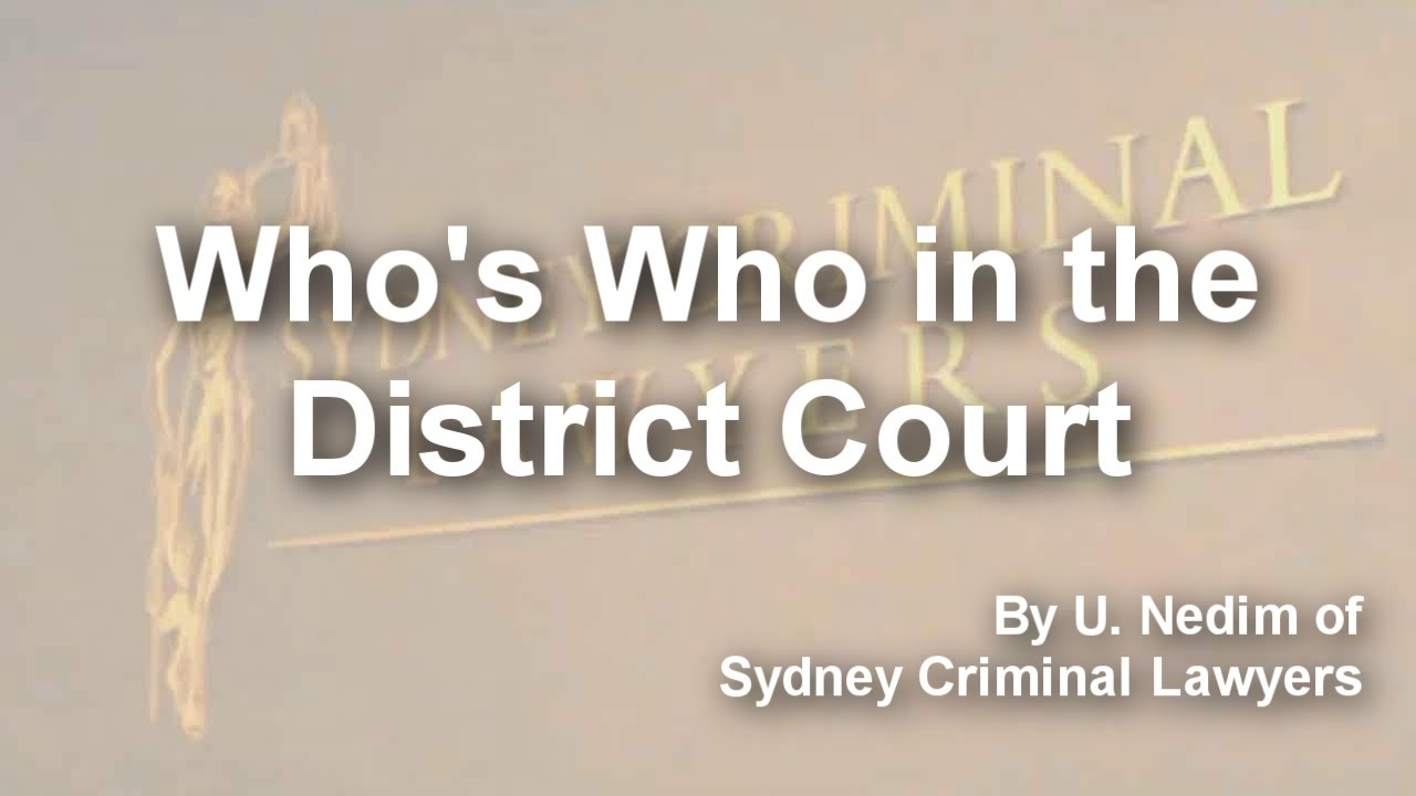 Who's Who in the District Court