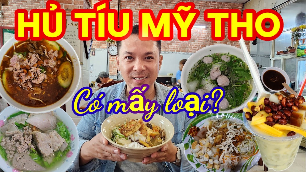Tổng hợp 4 quán Hủ Tíu Ngon và những điểm ăn vặt nhất định phải thử khi đến Mỹ Tho || Ẩm thực ngon