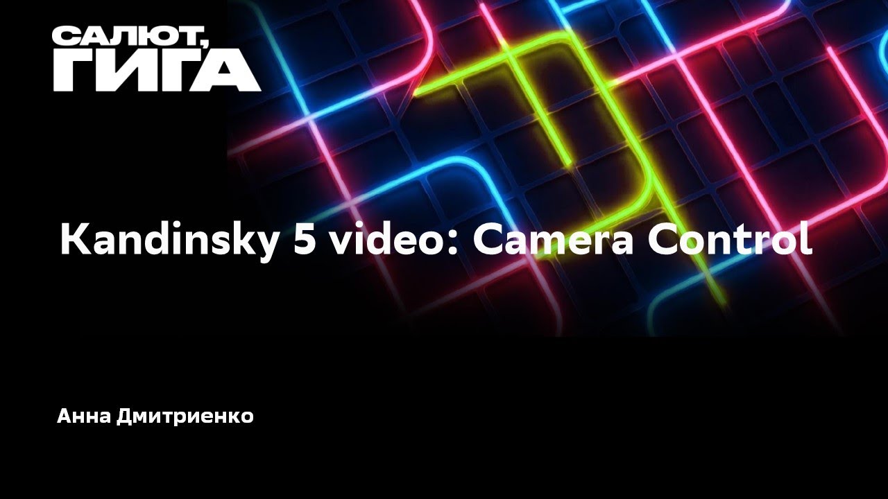 Kandinsky 5 Video: Camera Control