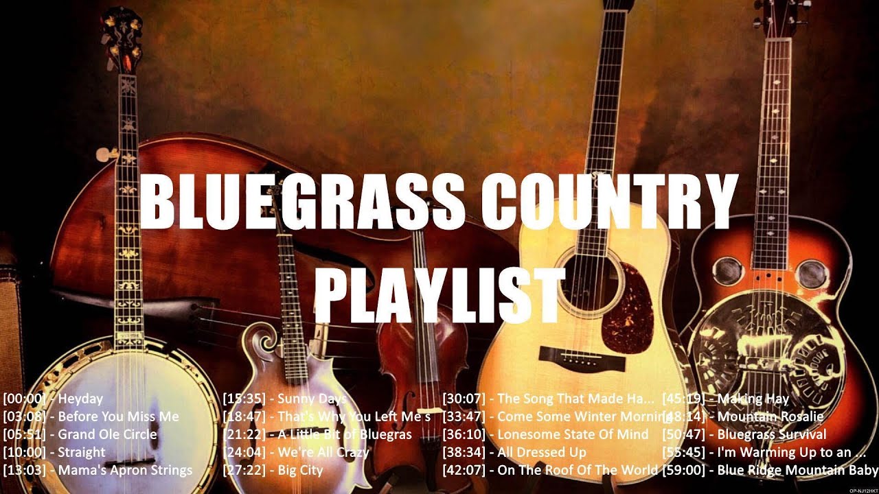 Most Popular Bluegrass Country Music 2023 Playlist - Country Mountain Bluegrass