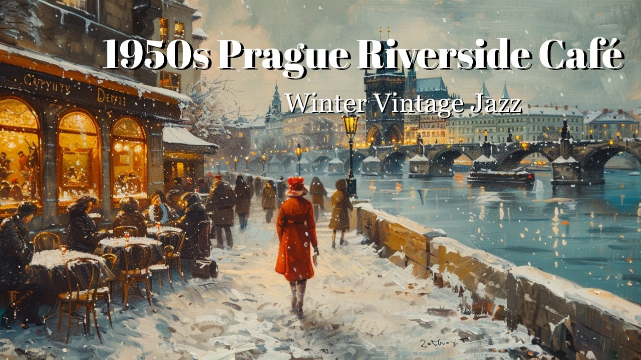 [Cafe Jazz Playlist] 1950s Prague Café by the River ☕️ | Cozy Vintage Winter Jazz