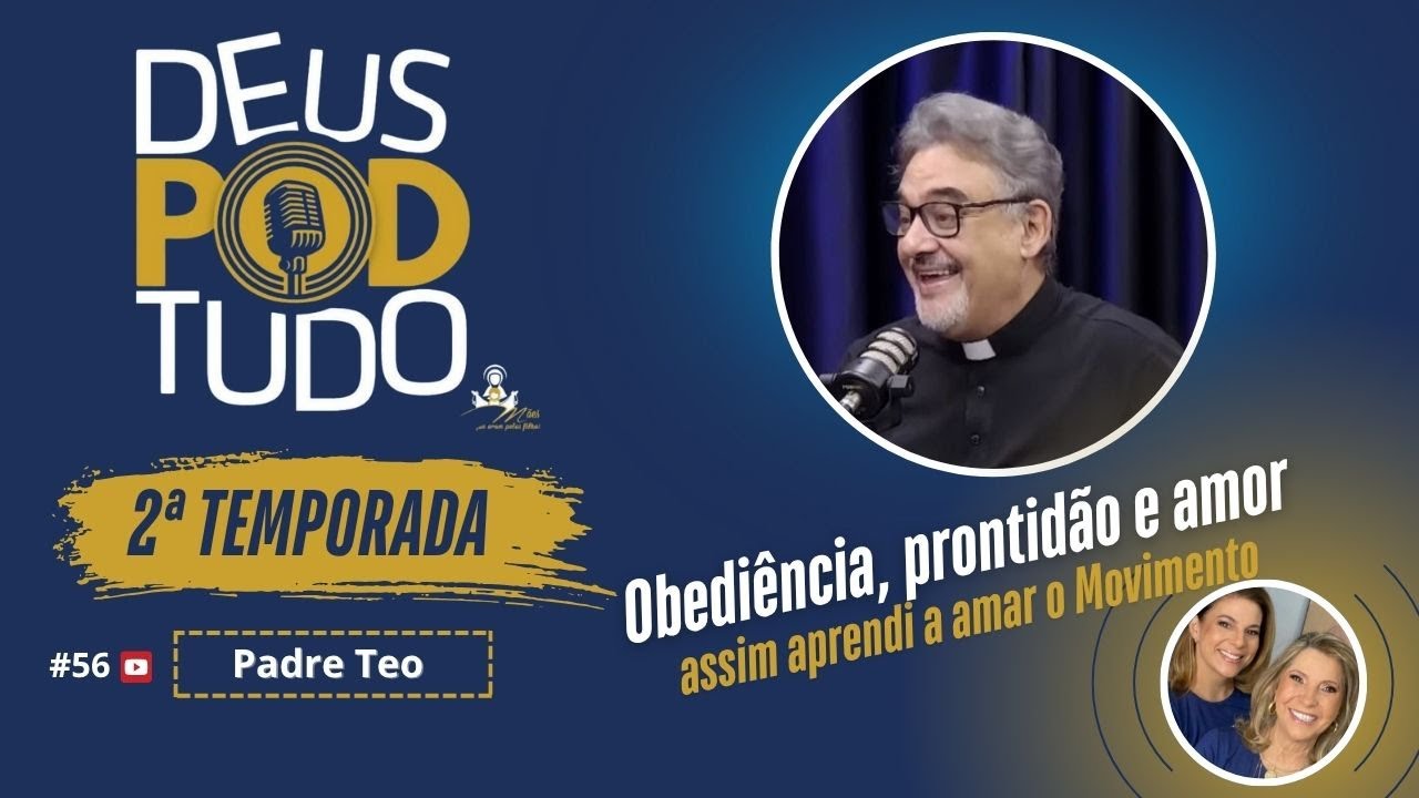 Deus Pod Tudo com Padre Teo