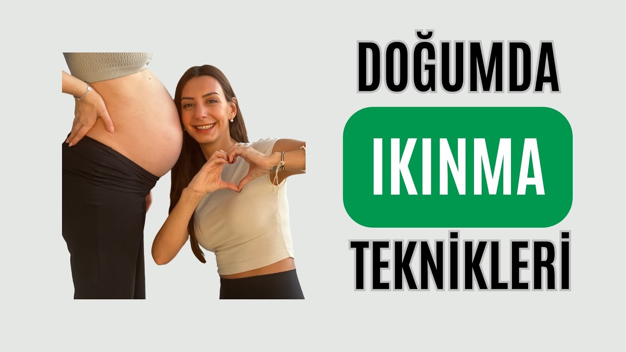 Doğuma Hazırlık : Ikınma Egzersizlerini Biliyor Musun?