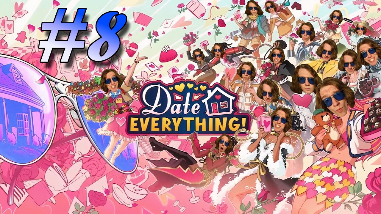Date Everything! / #8