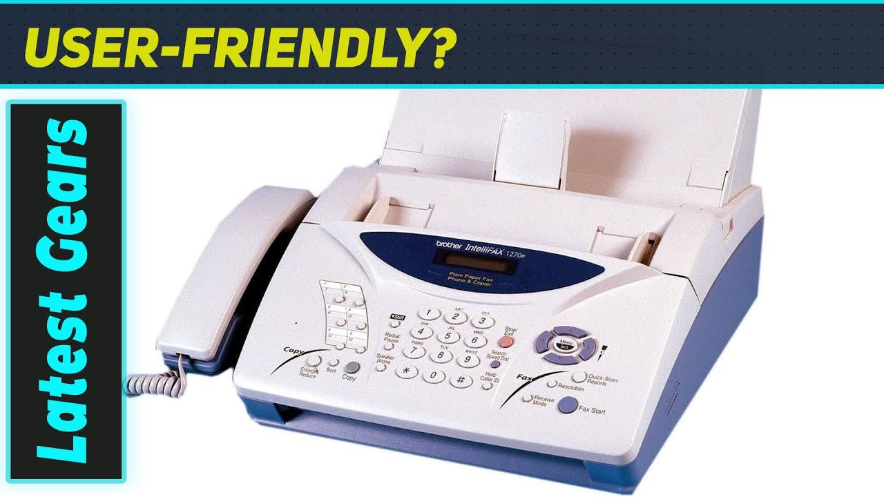 Brother PPF1270e IntelliFax: The Ultimate Office Fax Machine